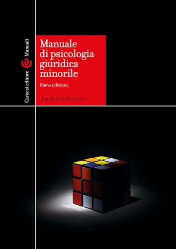 Manuale Di Psicologia Giuridica Minorile