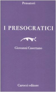 I Presocratici