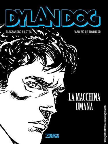 Dylan Dog. La Macchina Umana