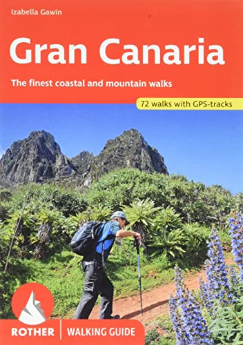 Gran Canaria: Rother Walking Guide