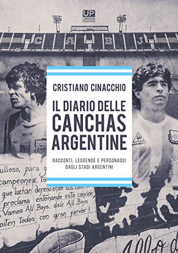 Il Diario Delle Cancha Argentine