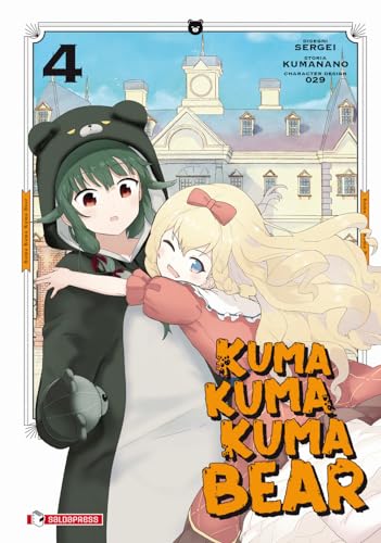 Kuma Kuma Kuma Bear (Vol. 4)
