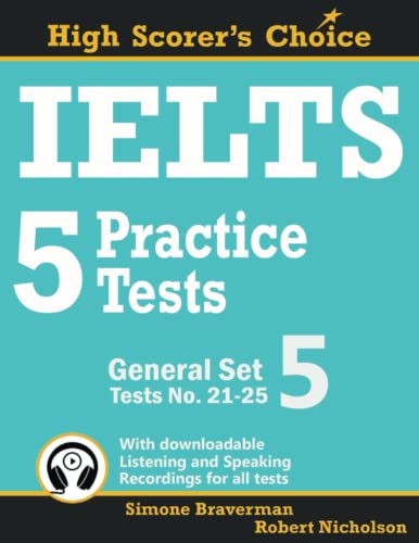 Ielts 5 Practice Tests, General Set 5: Tests No. 21-25: 10