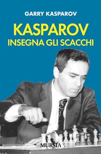 Kasparov Insegna Gli Scacchi