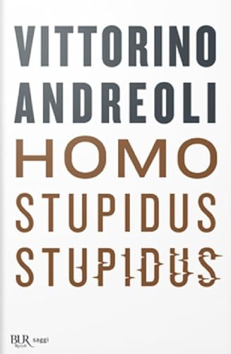 Homo Stupidus Stupidus