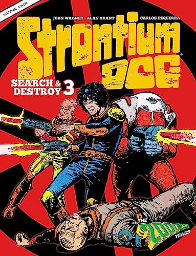 Strontium Dog Search And Destroy Hc 03: The 2000 Ad Years