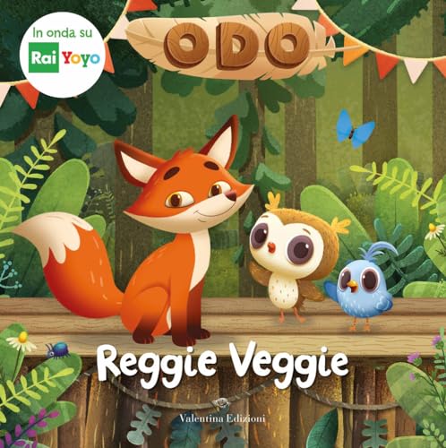 Reggie Veggie. Odo. Ediz. A Colori