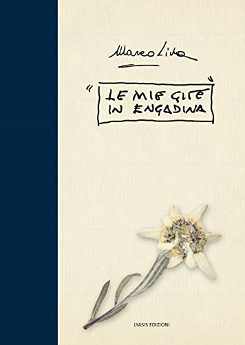 Le Mie Gite In Engadina