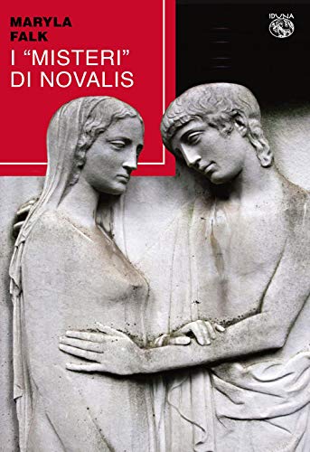 I «Misteri» Di Novalis
