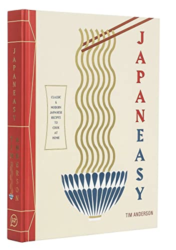 Japaneasy: Classic And Modern Japanese Recipes To (Actually) Cook At Home