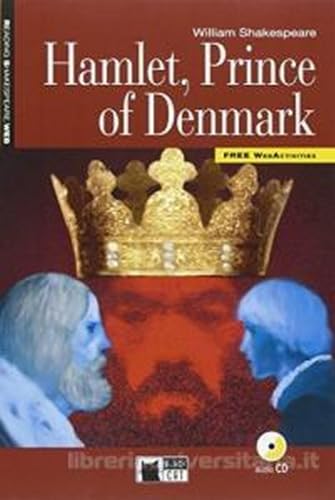 Hamlet, Prince Of Denmark - Con Audiobook, [Lingua Inglese] Hamlet, Prince Of Denmark