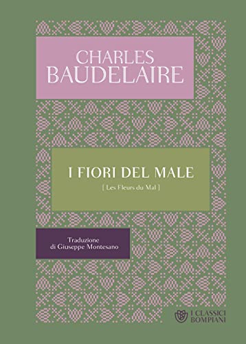 I Fiori Del Male. Testo Francese A Fronte