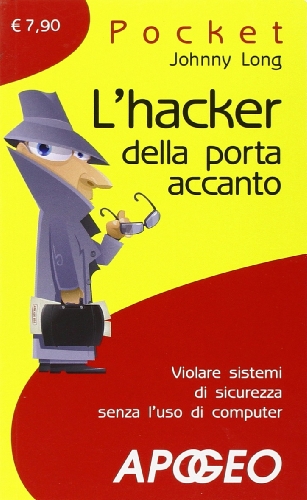 L'Hacker Della Porta Accanto