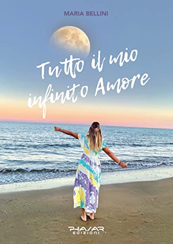 Tutto Il Mio Infinito Amore