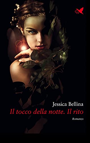 Il Tocco Della Notte. Il Rito