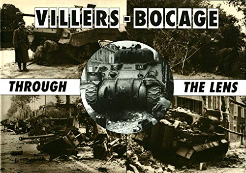 Villers-Bocage Through The Lens