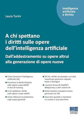 A Chi Spettano I Diritti Sulle Opere Dell'Intelligenza Artificiale. Dall'Addestramento Su Opere Altrui Alla Generazione Di Opere Nuove