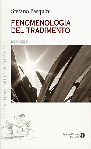 Fenomenologia Del Tradimento