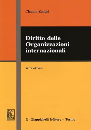 Diritto Delle Organizzazioni Internazionali