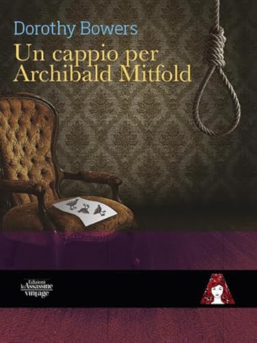 Un Cappio Per Archibald Mitfold