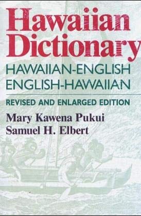 Hawaiian Dictionary: Hawaiian-English, English-Hawaiian