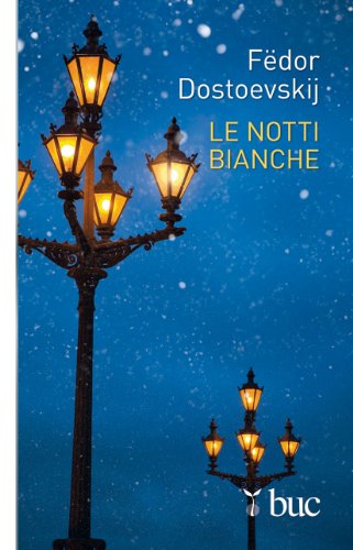 Le Notti Bianche