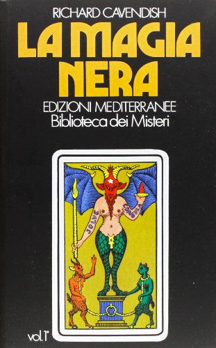 La Magia Nera (Vol. 1)