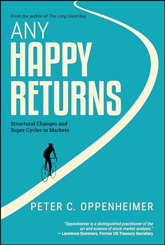 Any Happy Returns: Structural Changes And Super Cycles In Markets