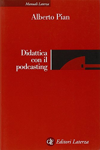 Didattica Con Il Podcasting