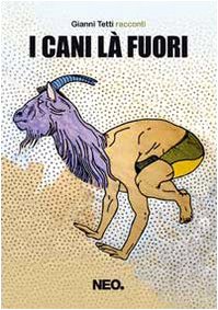 I Cani Là Fuori