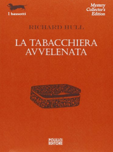 La Tabacchiera Avvelenata.