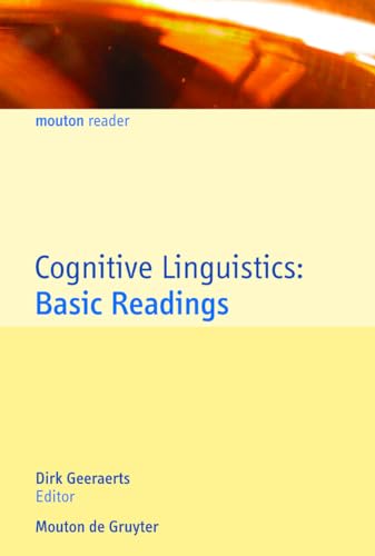 Cognitive Linguistics: Basic Readings