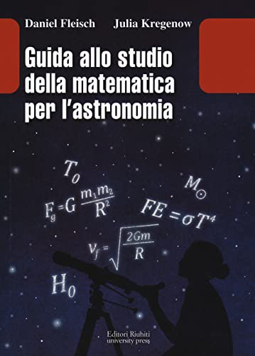Guida Allo Studio Della Matematica E Dell'Astronomia