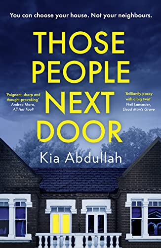 Those People Next Door: A Twisty And Page-Turning Courtroom Drama And Suspenseful Legal Thriller To Keep You Up At Night In 2023!: Don’T Miss This ...