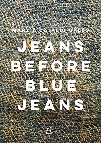 Jeans Before Blu Jeans