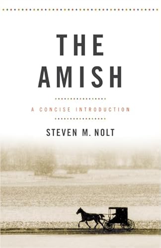 The Amish: A Concise Introduction
