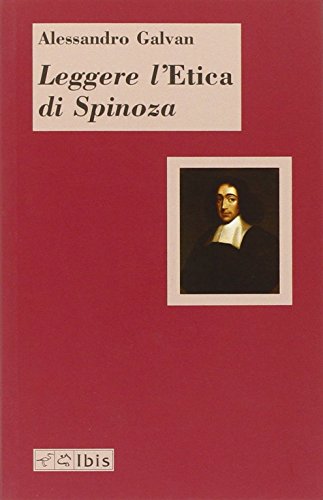Leggere L'«Etica» Di Spinoza