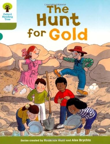 Oxford Reading Tree: Level 7: More Stories A: The Hunt For Gold