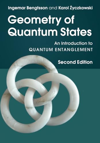 Geometry Of Quantum States: An Introduction To Quantum Entanglement