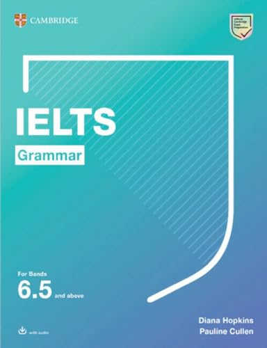 Ielts Grammar. Cambridge Grammar For Ielts. Student'S Book With Answers. Per Le Scuole Superiori. Con Audio