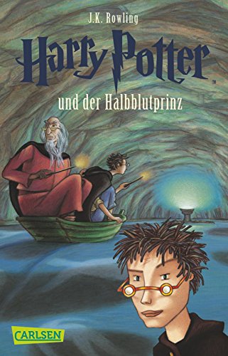 Harry Potter 6 Und Der Halbblutprinz: Kinderbuch-Klassiker Ab 10 Jahren Über Hogwarts Und Den Bekanntesten Zauberlehrling Der Welt: 35406