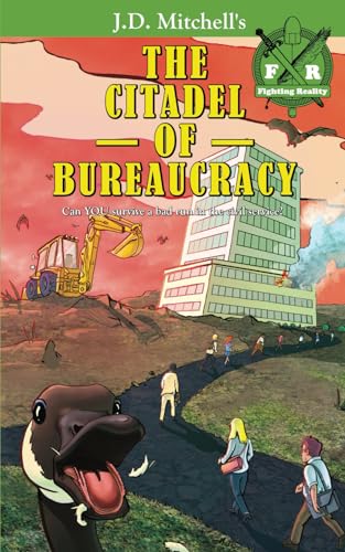 The Citadel Of Bureaucracy: 1