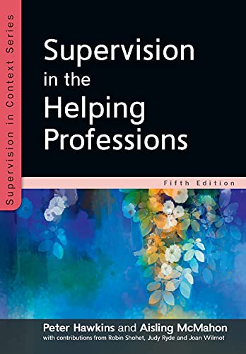 Supervision In The Helping Professions