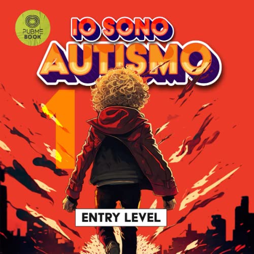 Io Sono Autismo: Entry Level