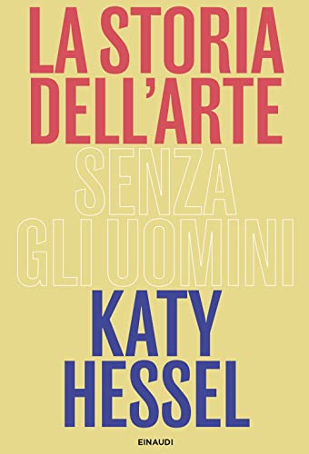 La Storia Dell'Arte Senza Gli Uomini