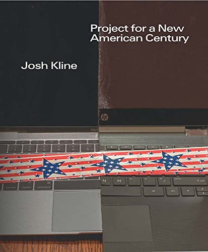 Josh Kline: Project For A New American Century