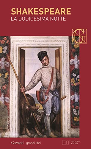 La Dodicesima Notte. Testo Inglese A Fronte