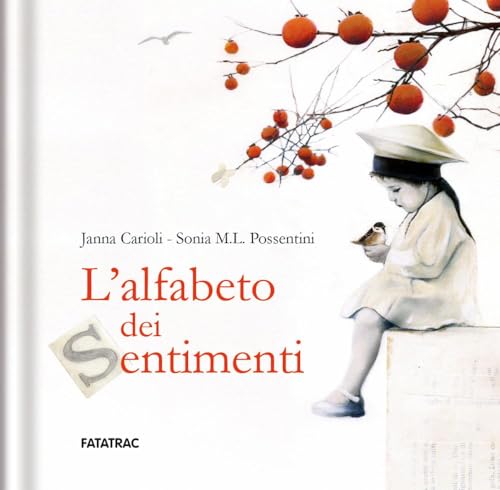 L'Alfabeto Dei Sentimenti. Ediz. A Colori