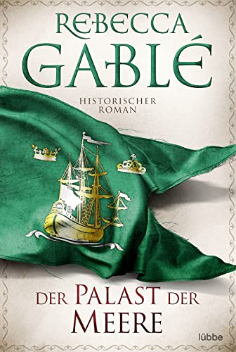 Der Palast Der Meere: Historischer Roman: 5