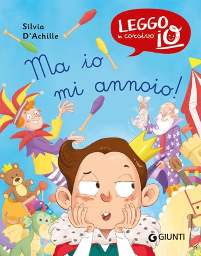 Ma Io Mi Annoio! Ediz. A Colori
